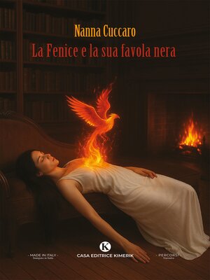 cover image of La Fenice e la sua favola nera